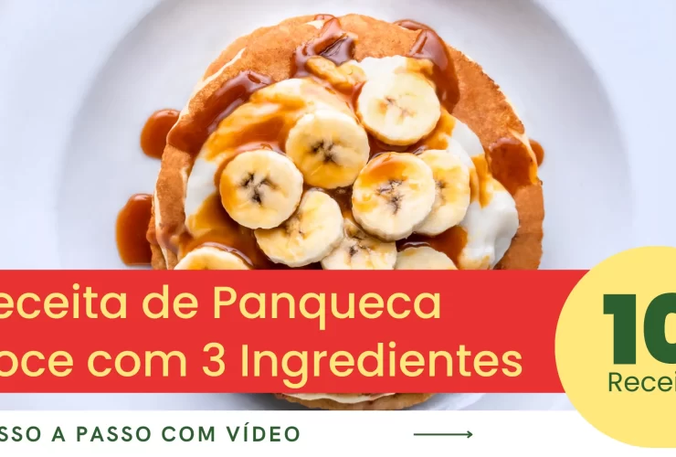 Receita de Panqueca Doce com 3 Ingredientes