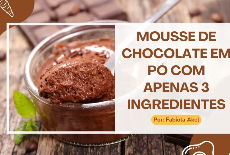 Mousse de Chocolate em Pó com 3 Ingredientes