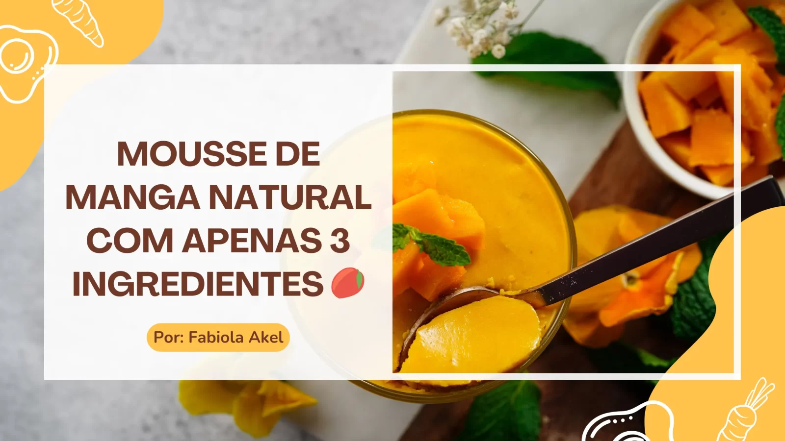 Mousse de Manga Natural com Apenas 3 Ingredientes ????✨