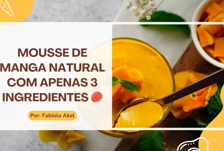 Mousse de Manga Natural com Apenas 3 Ingredientes ????✨