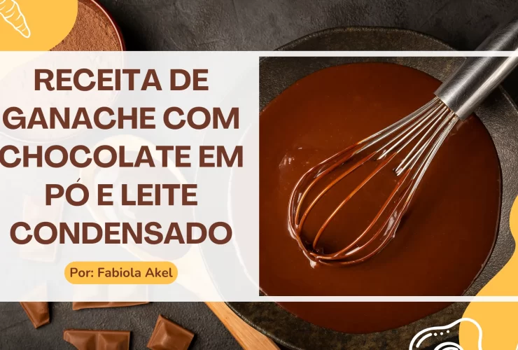 Receita de Ganache com Chocolate em Pó e Leite Condensado