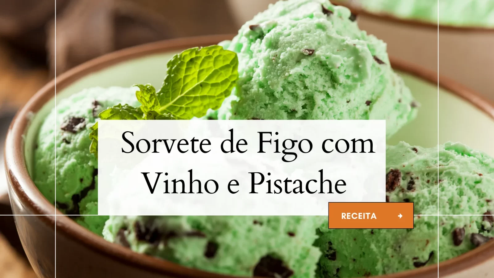 Sorvete de Figo com Vinho e Pistache