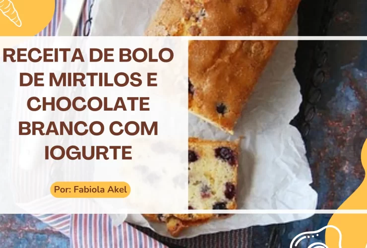 Bolo de Mirtilos e Chocolate Branco com Iogurte