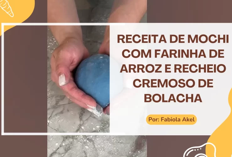 Mochi com Farinha de Arroz e Recheio Cremoso de Bolacha