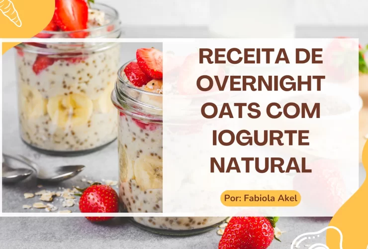 Overnight Oats com Iogurte Natural
