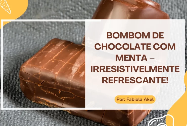 Bombom de Chocolate com Menta