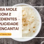 Maria Mole com 2 Ingredientes