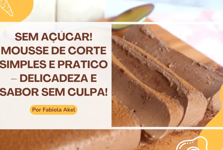 Mousse de Corte simples e pratico