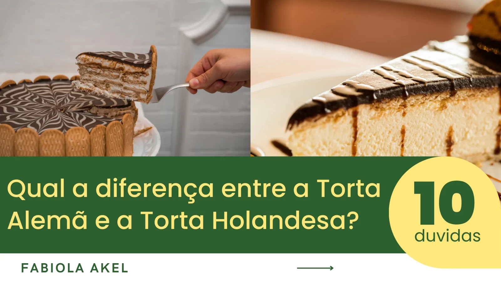 Qual a diferença entre a Torta Alemã e a Torta Holandesa