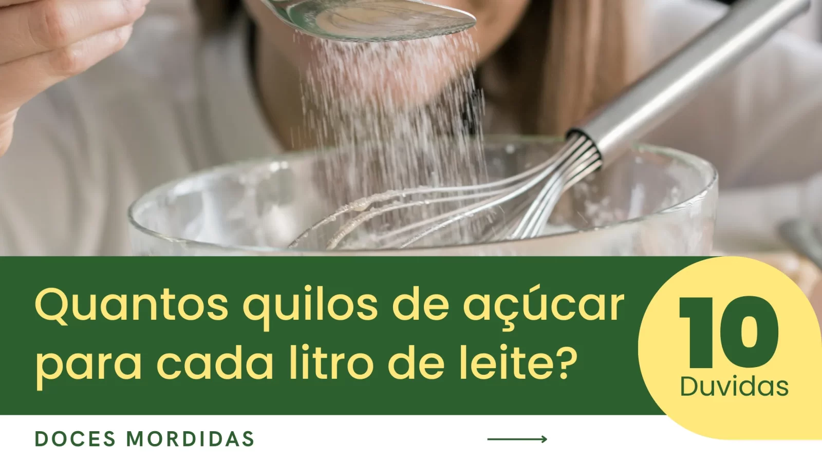 Quantos quilos de açúcar para cada litro de leite