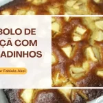 Bolo de Maçã com Bocadinhos