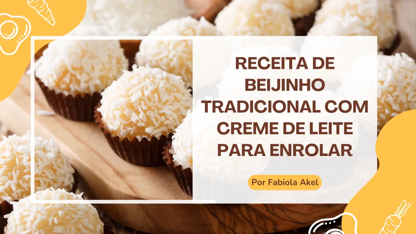 Receita de beijinho tradicional com creme de leite para enrolar