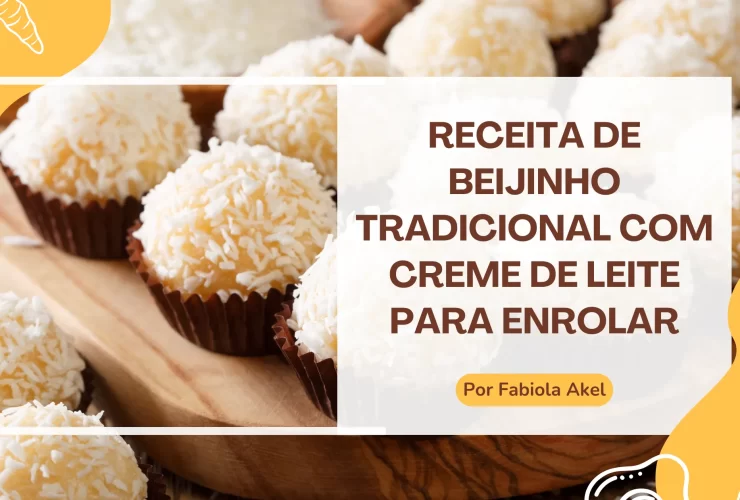 Receita de beijinho tradicional com creme de leite para enrolar